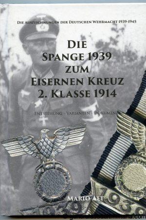 Die Spange 1939 zum Eisernen Kreuz 2. Klasse 1914 - Mario Alt